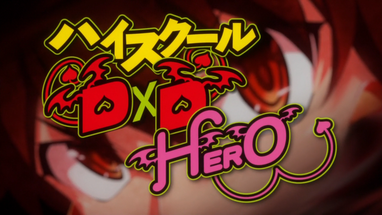 High School DxD Hero (Homika Subs)